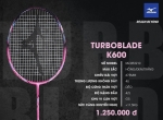 VỢT CẦU LÔNG MIZUNO TURBOBLADE K600